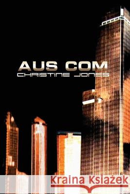 Aus Com Christine Jones 9781434831286 Createspace