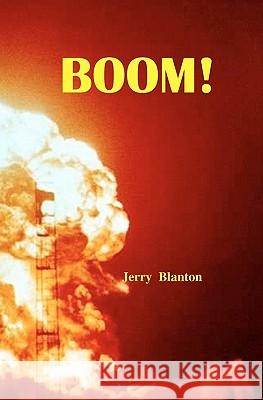 Boom! Jerry Blanton 9781434833372