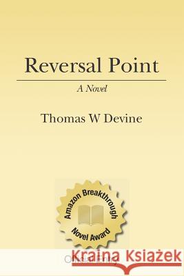Reversal Point Thomas W. Devine 9781434861542