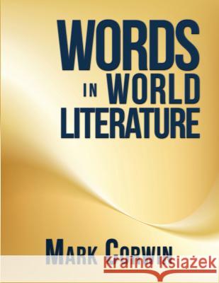 Words in World Literature Mark Corwin 9781434918345