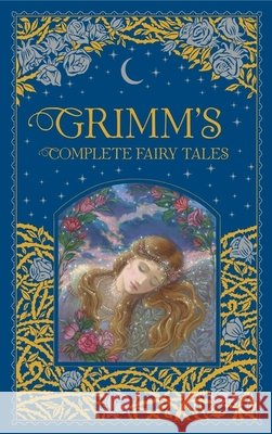 Grimm's Complete Fairy Tales Wilhelm Grimm 9781435158115 Union Square & Co.