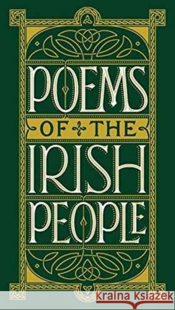 Poems of the Irish People (Barnes & Noble Collectible Editions) Various 9781435163119 Union Square & Co.