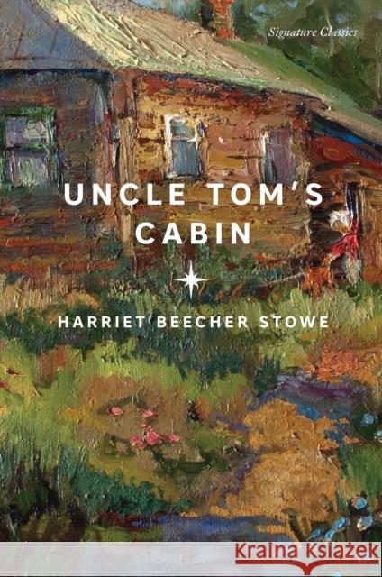 Uncle Tom's Cabin Harriet Beecher Stowe 9781435171794