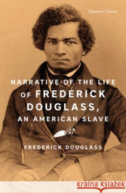 Narrative of the Life of Frederick Douglass, an American Slave Frederick Douglass 9781435171930 Union Square & Co.