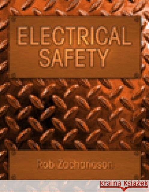 Electrical Safety Rob Zachariason 9781435481855