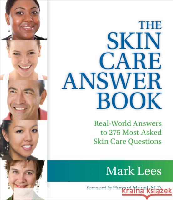 The Skin Care Answer Book Mark Lees 9781435482258