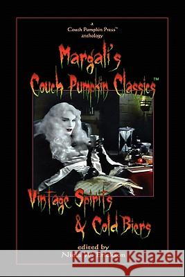 Vintage Spirits & Cold Biers N. W. Erickson 9781435702332 Lulu.com