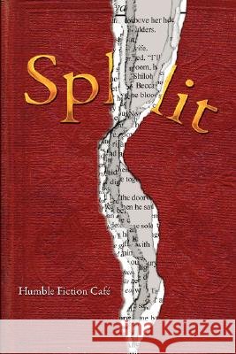 Split Humble Fiction Cafe 9781435709218
