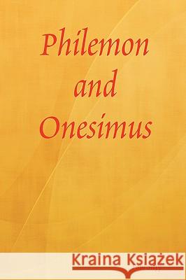 Philemon and Onesimus Paul Stepp 9781435710894