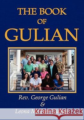 The Book of Gulian James Gulian 9781435712171