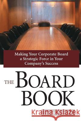 The Board Book Susan F. Shultz 9781435714779