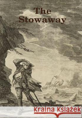 The Stowaway Newlyn McCullen 9781435727830