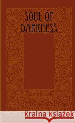 Soul of Darkness Franklin P. Jones 9781435740419