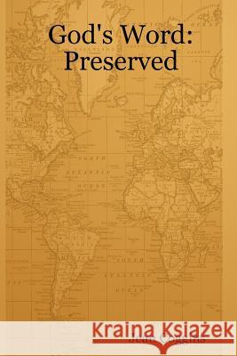 God's Word: Preserved Jean Coggins 9781435744011