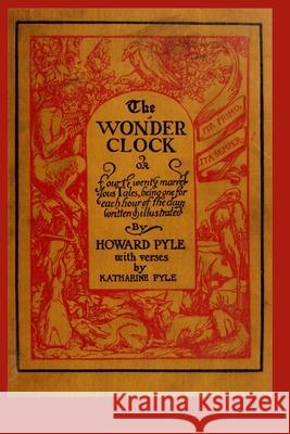 The Wonder Clock Howard Pyle 9781435750708
