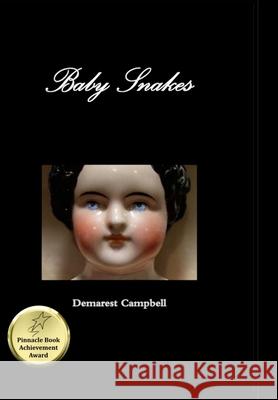 Baby Snakes Demarest Campbell 9781435767485 Lulu.com