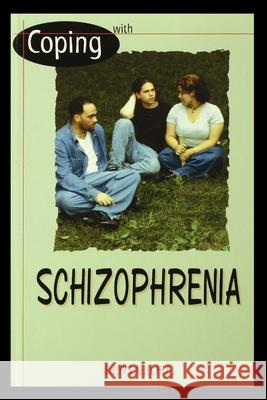 Schizophrenia Evelyn Kelly 9781435886322