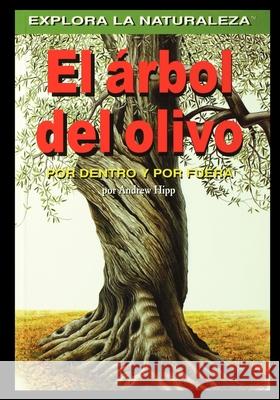 El arbol del olivo Barbara Moe 9781435886339 Rosen Publishing Group