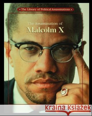 The Assassination of Malcolm X Allison Draper 9781435888371