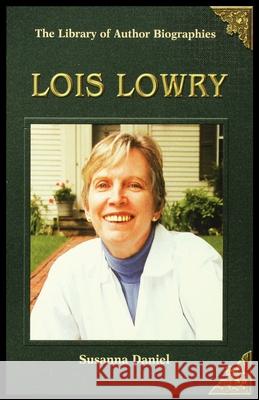 Lois Lowry Susanna Daniel 9781435890152 Rosen Publishing Group