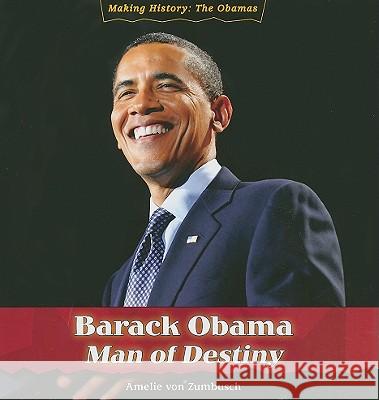 Barack Obama Von Zumbusch, Amelie 9781435898660