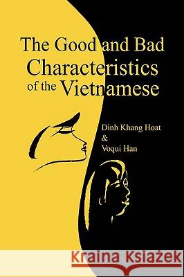 The Good and Bad Characteristics of the Vietnamese Khang Hoat Din 9781436309066 Xlibris Corporation