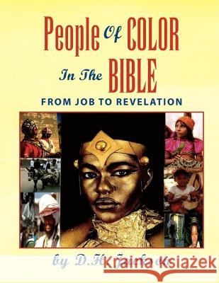 People Of COLOR In The BIBLE D H Jackson 9781436329101 Xlibris