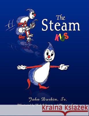 The Steam Kids John Sr. Durkin 9781436333856