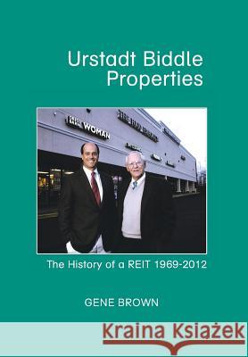 Urstadt Biddle Properties Gene Brown 9781436350945 Xlibris Corporation