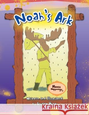 Noah's Ark Gwenn Huot 9781436368407