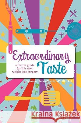 Extraordinary Taste Shannon Owens-Malett 9781436372473 Xlibris Corporation