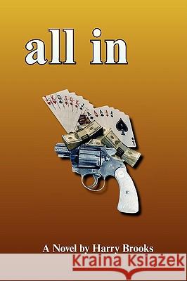 All in Harry Brooks 9781436393928