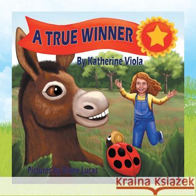 A True Winner Katherine Viola 9781436394154