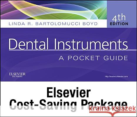 Essentials of Dental Assisting - Text, Workbook, and Boyd: Dental Instruments, 4e Package Debbie S. Robinson Doni L. Bird Linda Bartolomucci Boyd 9781437704266 W.B. Saunders Company