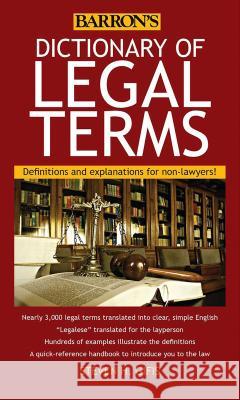 Dictionary of Legal Terms: Definitions and Explanations for Non-Lawyers Steven H. Gifis 9781438005126 Peterson's Guides,U.S.