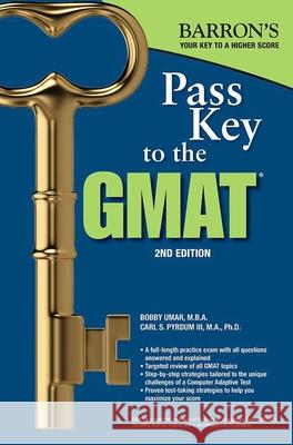 Pass Key to the GMAT Bobby Uma Carl S. Pyrdu 9781438008028 