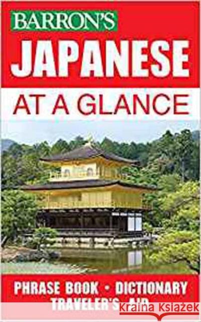 Japanese at a Glance Nobuo Akiyama, Carol Akiyama 9781438008790 Peterson's Guides,U.S.