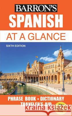 Spanish At a Glance Heywood Wald 9781438010489 Peterson's Guides,U.S.