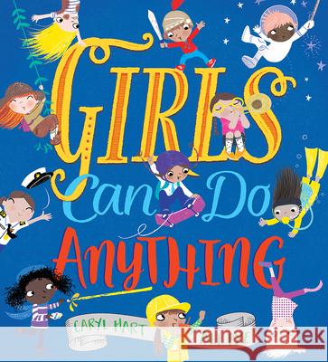 Girls Can Do Anything Caryl Hart Ali Pye 9781438050621 Barron's Educational Series