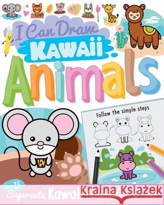I Can Draw Kawaii Animals  9781438089959 B.E.S.