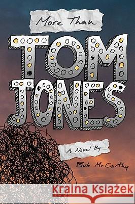 More Than Tom Jones Bob McCarthy 9781438203249