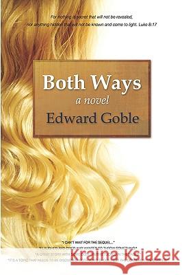 Both Ways Edward Goble 9781438219486