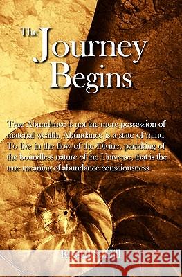 The Journey Begins Russell S. Hill 9781438256429