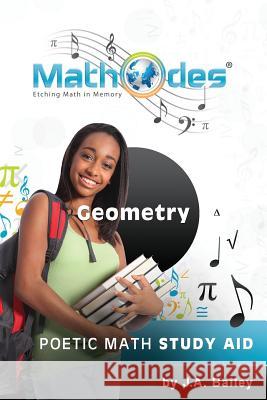 Mathodes: Etching Math In Memory: Geometry Bailey, Daniel 9781438256764 Createspace