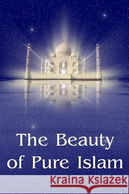 The Beauty Of Pure Islam Antonov, Vladimir 9781438257211