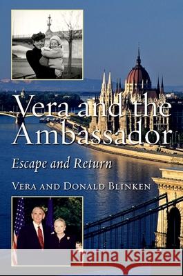 Vera and the Ambassador Blinken, Vera 9781438426631 State University of New York Press