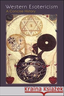 Western Esotericism: A Concise History Antoine Faivre Christine Rhone 9781438433783