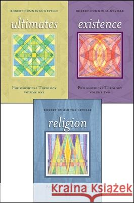 Philosophical Theology Set (Volumes 1, 2 and 3) Robert Cummings Neville 9781438457123
