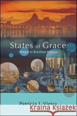 States of Grace Vieira, Patrícia I. 9781438469249