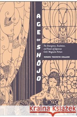 Age of Shojo Dollase, Hiromi Tsuchiya 9781438473901 State University of New York Press